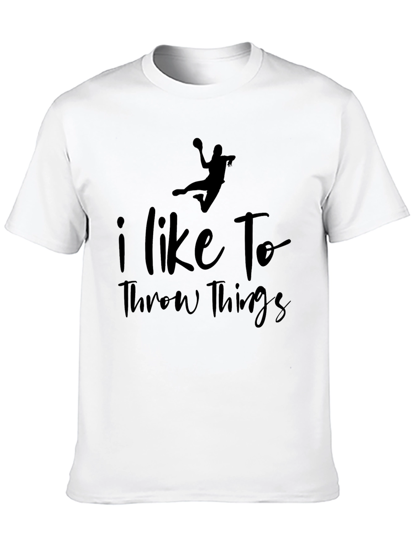 I Like To Throw Things - Funny T-Shirt