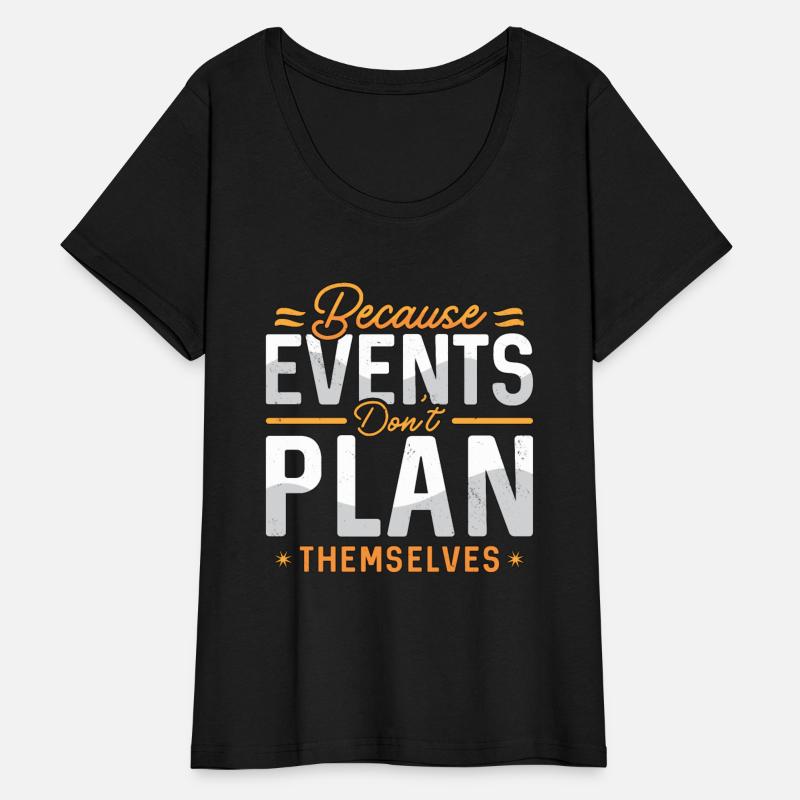 Events Coordinator Because Events Planning Lover