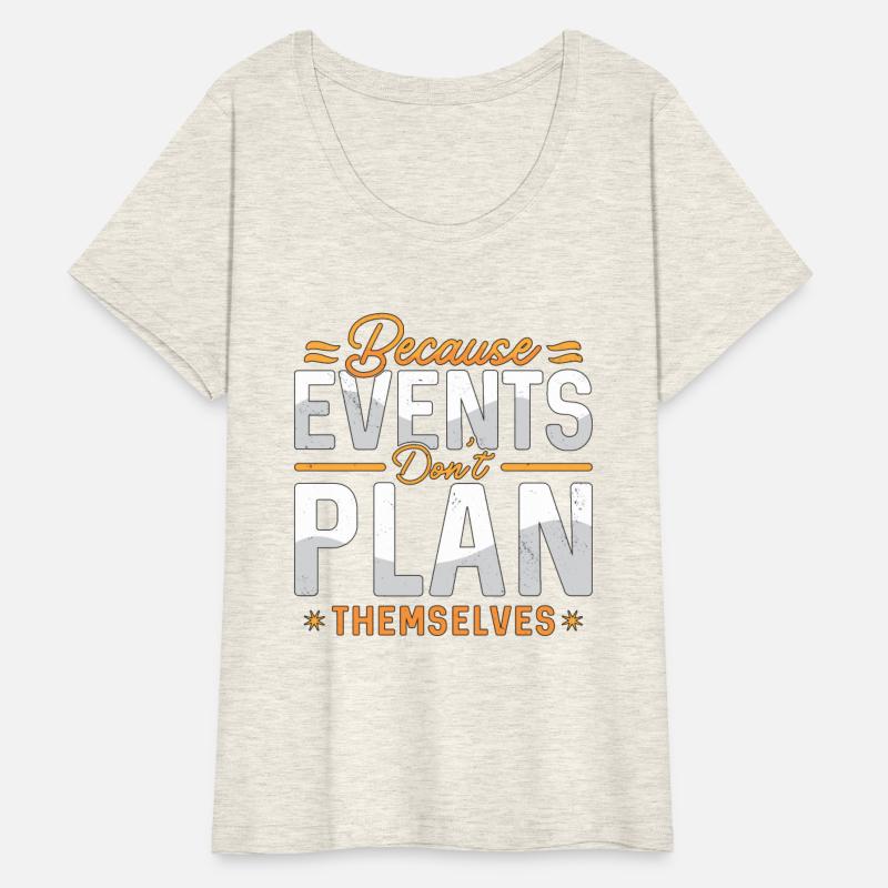 Events Coordinator Because Events Planning Lover