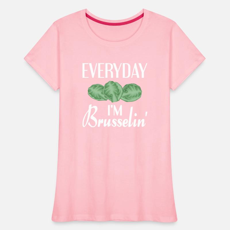 Everyday I'm Brusselin'
