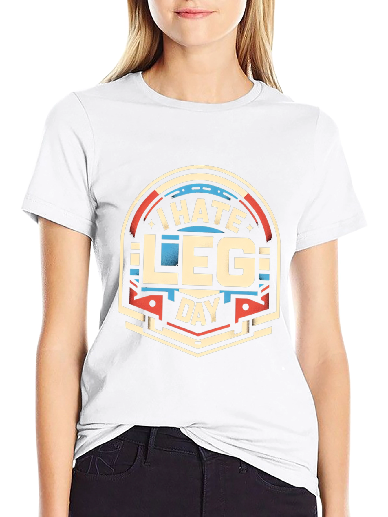 I Hate Leg Day T-Shirt