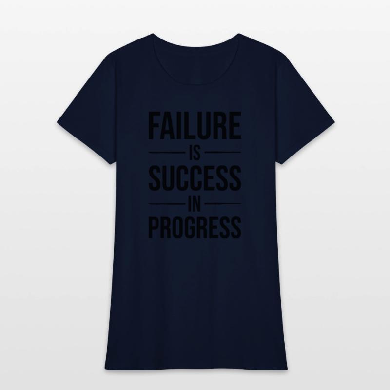 failure is success in progress BLACK