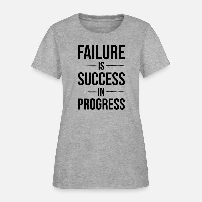 failure is success in progress BLACK
