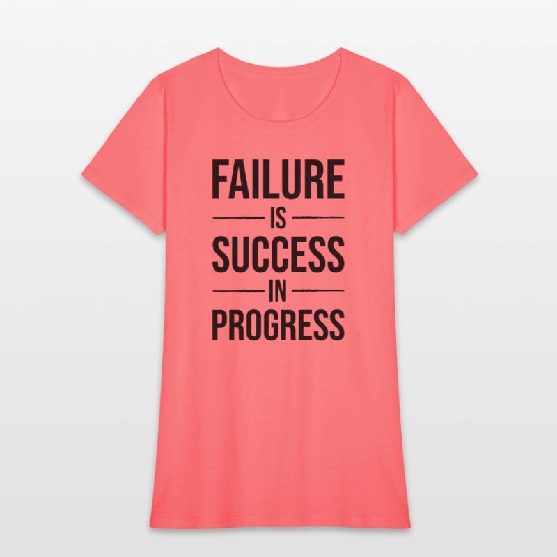 failure is success in progress BLACK