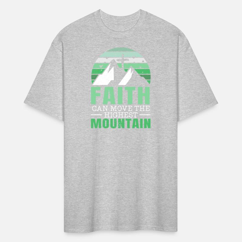 Faith Can Move The Highest Mountain Christian