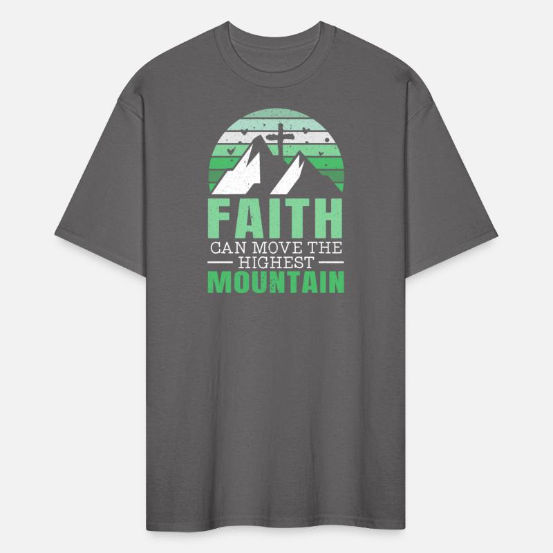 Faith Can Move The Highest Mountain Christian
