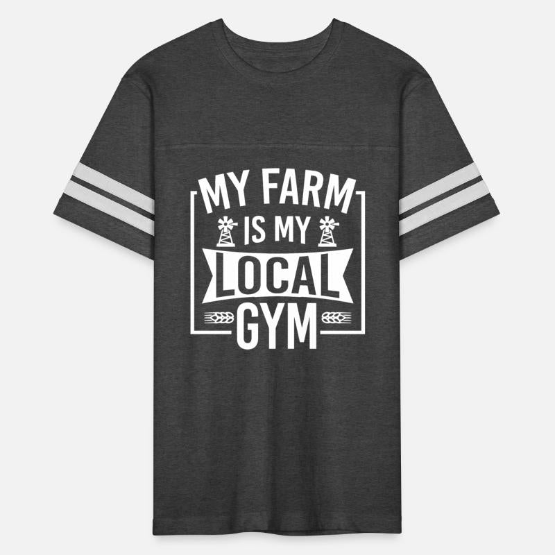 Farmer Shirt My Farm is my local Gym Gift Tee