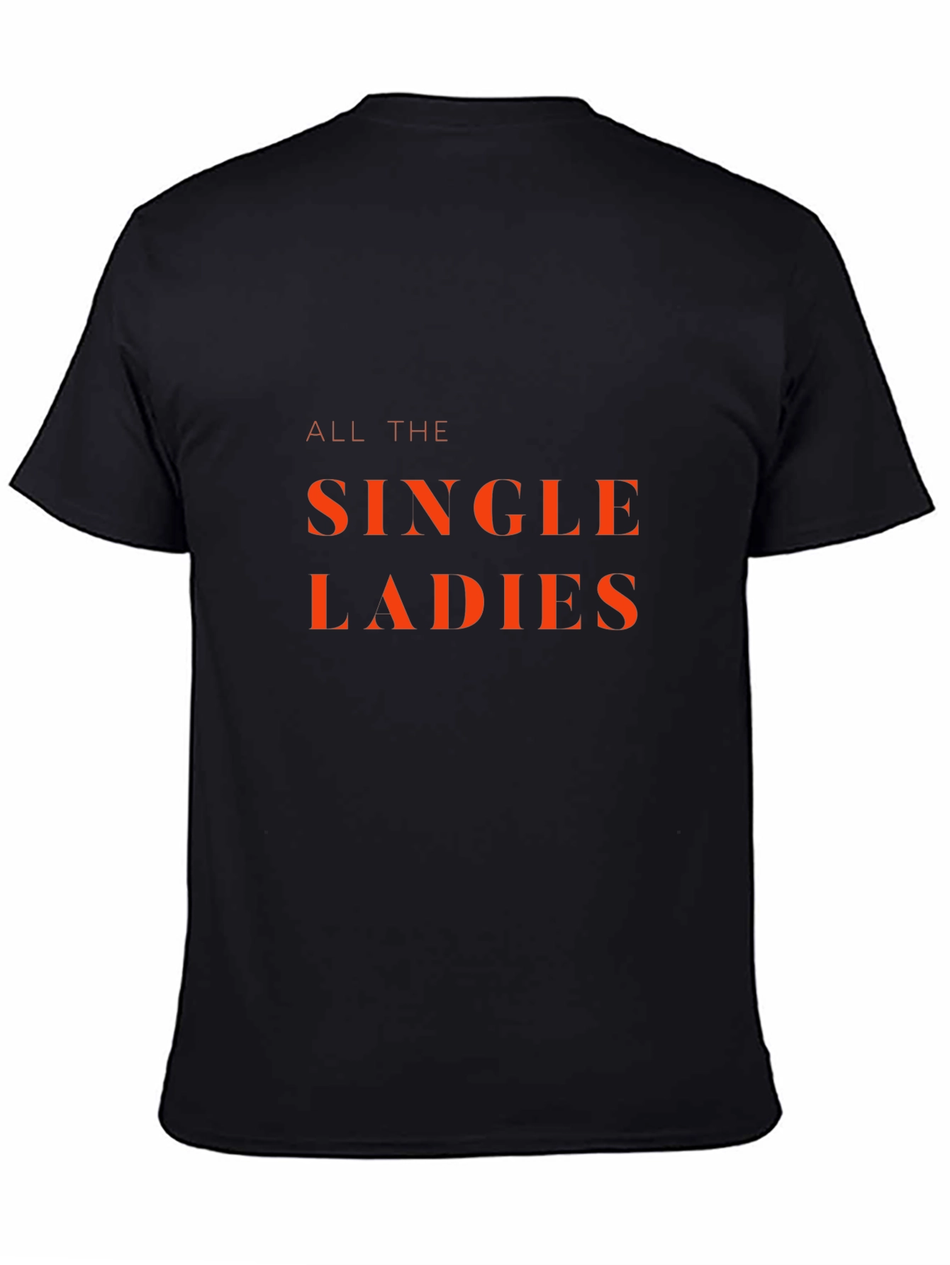 Single Ladies Graphic Tee - Classic Fit