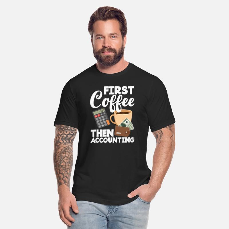First Coffee Then Accounting Funny Accountant Gift