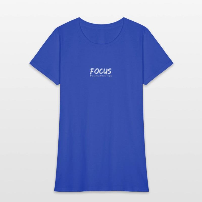 Focus – Hit Your Goals Motivational Shirt