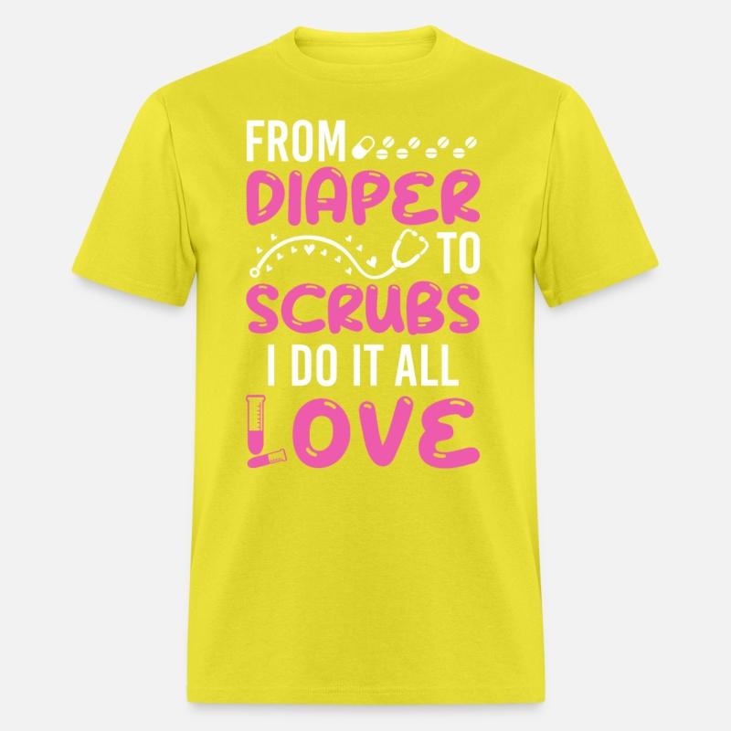 From Diaper To Scrubs Nurse Mom Funny Mothers Day