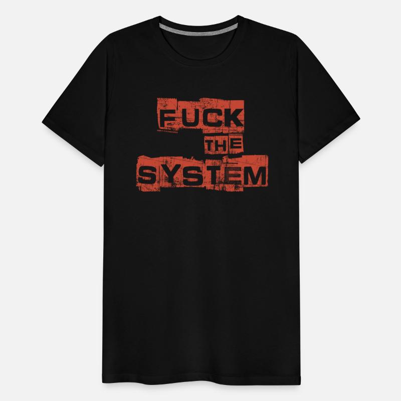 Fuck The System