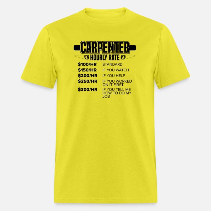 Funny Carpenter Gift Carpenter Hourly Rate