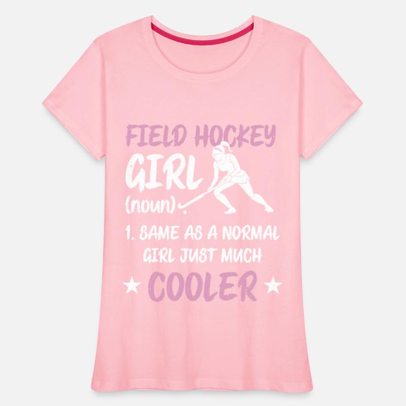 Funny Field Hockey Girl Same As a Normal Girl