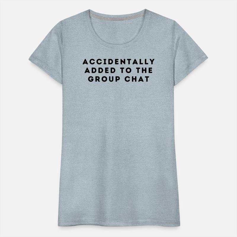 ✅ Funny Group Chat Shirt | Text Meme Tee
