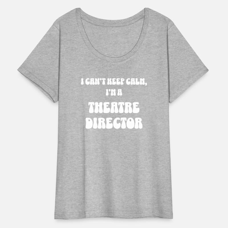Funny Theatre Director, I Can't Keep Calm