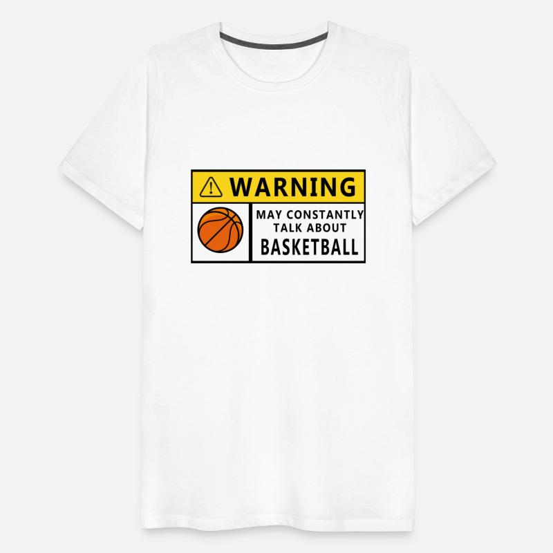 Funny Warning Basketball For Basketball Lovers