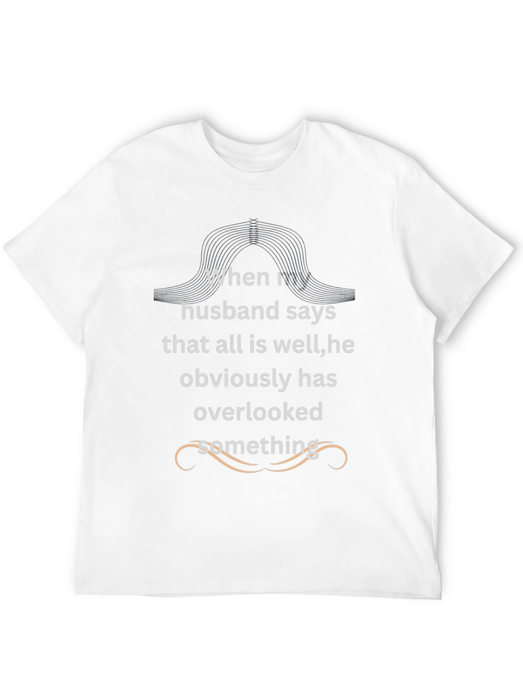 Funny Husband Oversight Black T-Shirt