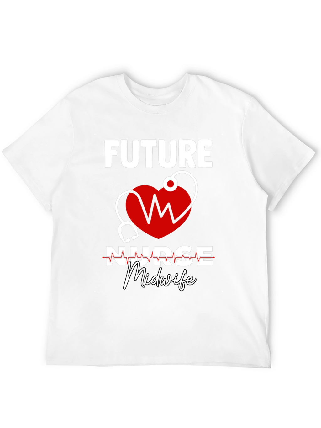 Future Nurse Midwife Graphic T-Shirt