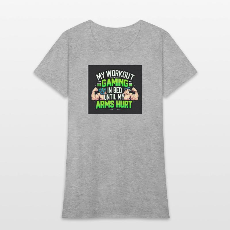 Gaming Workout in Bed T-Shirt