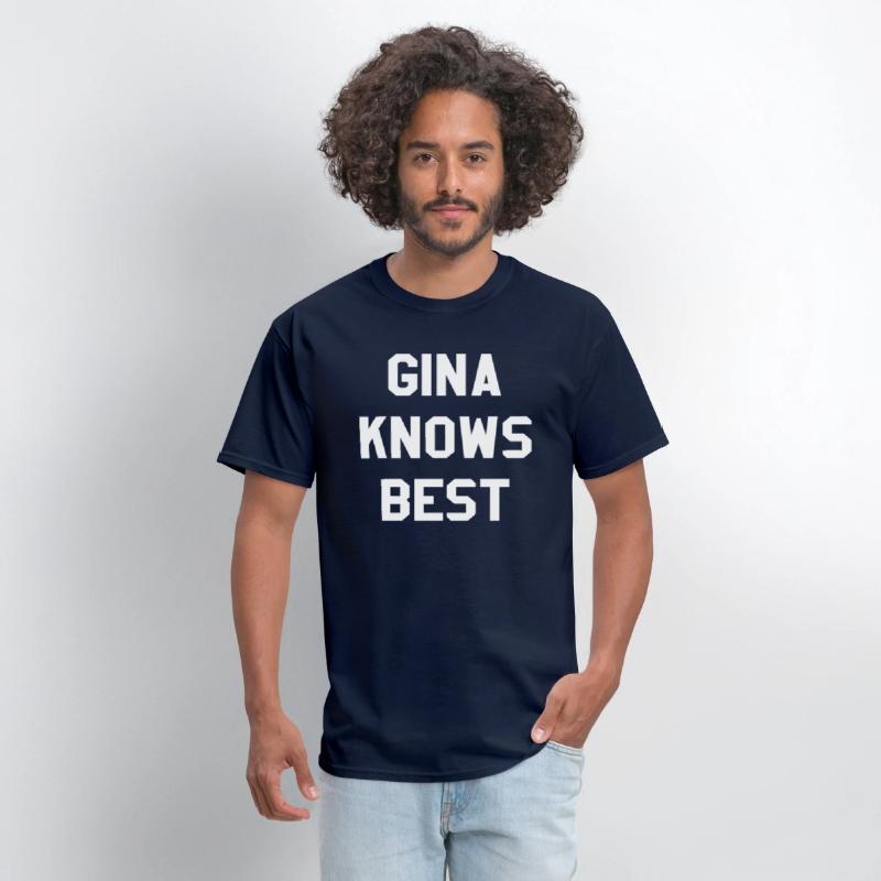 Gina Knows Best Brooklyn Nine Nine B99 T-Shirt