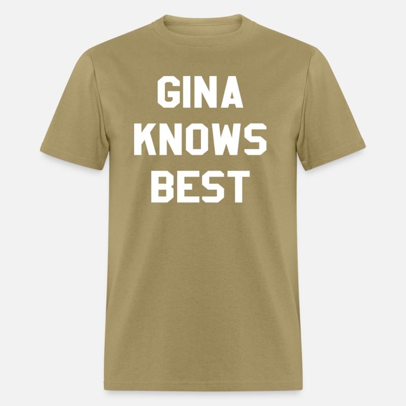 Gina Knows Best Brooklyn Nine Nine B99 T-Shirt