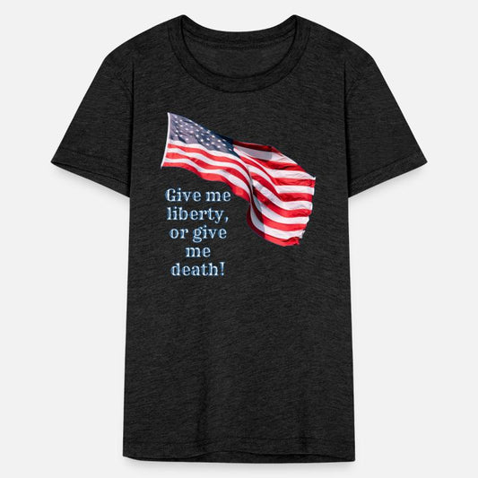 Give me liberty or give me death