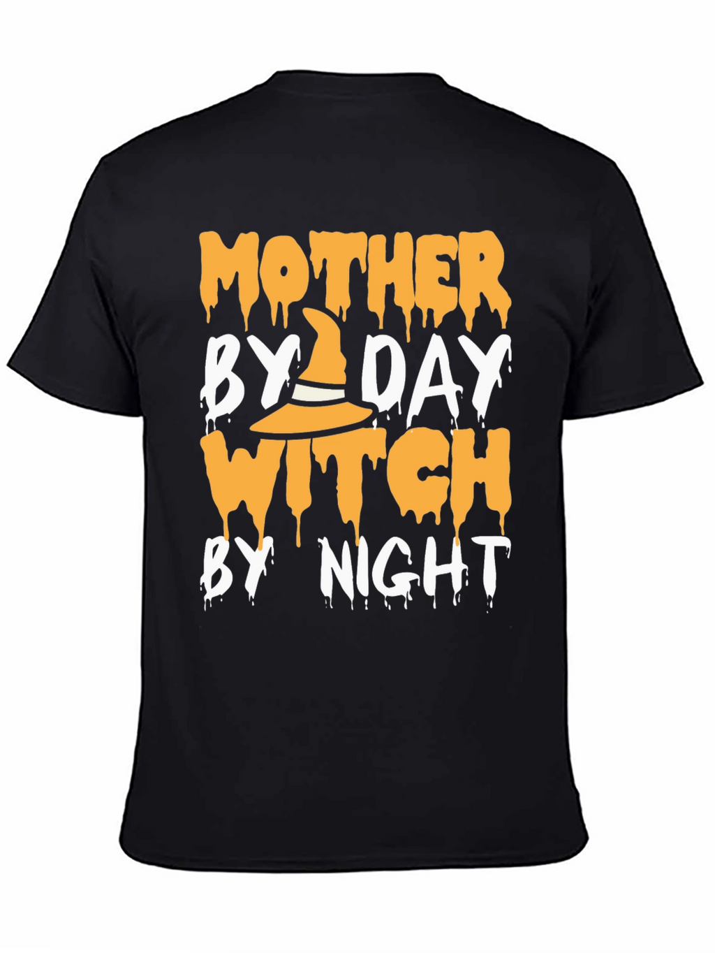 Mother By Day Witch By Night Halloween T-Shirt
