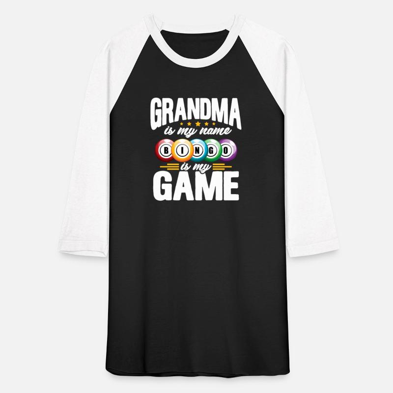 Grandma Is My Name Bingo Is My Game
