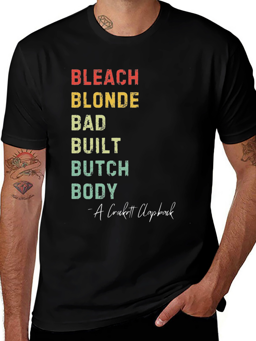 Bleach Blonde Bad Built Butch Body T-Shirt