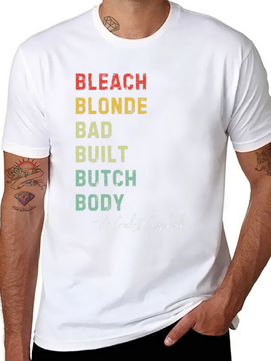 Bleach Blonde Bad Built Butch Body T-Shirt