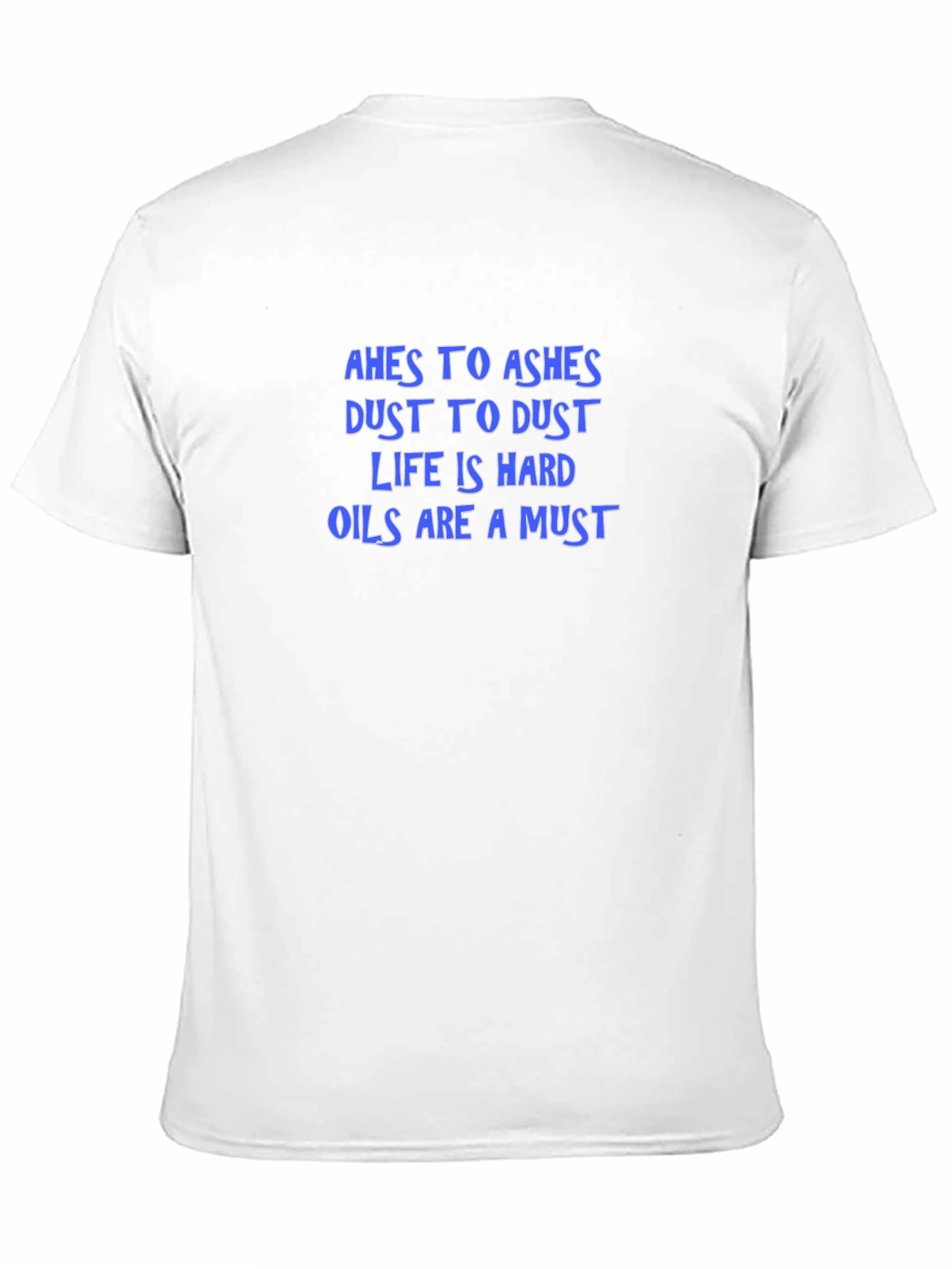 Ashes to Ashes T-Shirt - Humorous Graphic Tee