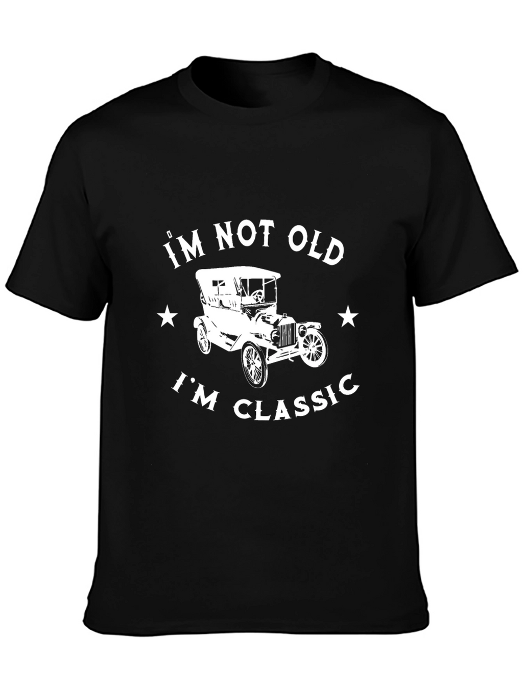 Im Not Old Im Classic T-Shirt
