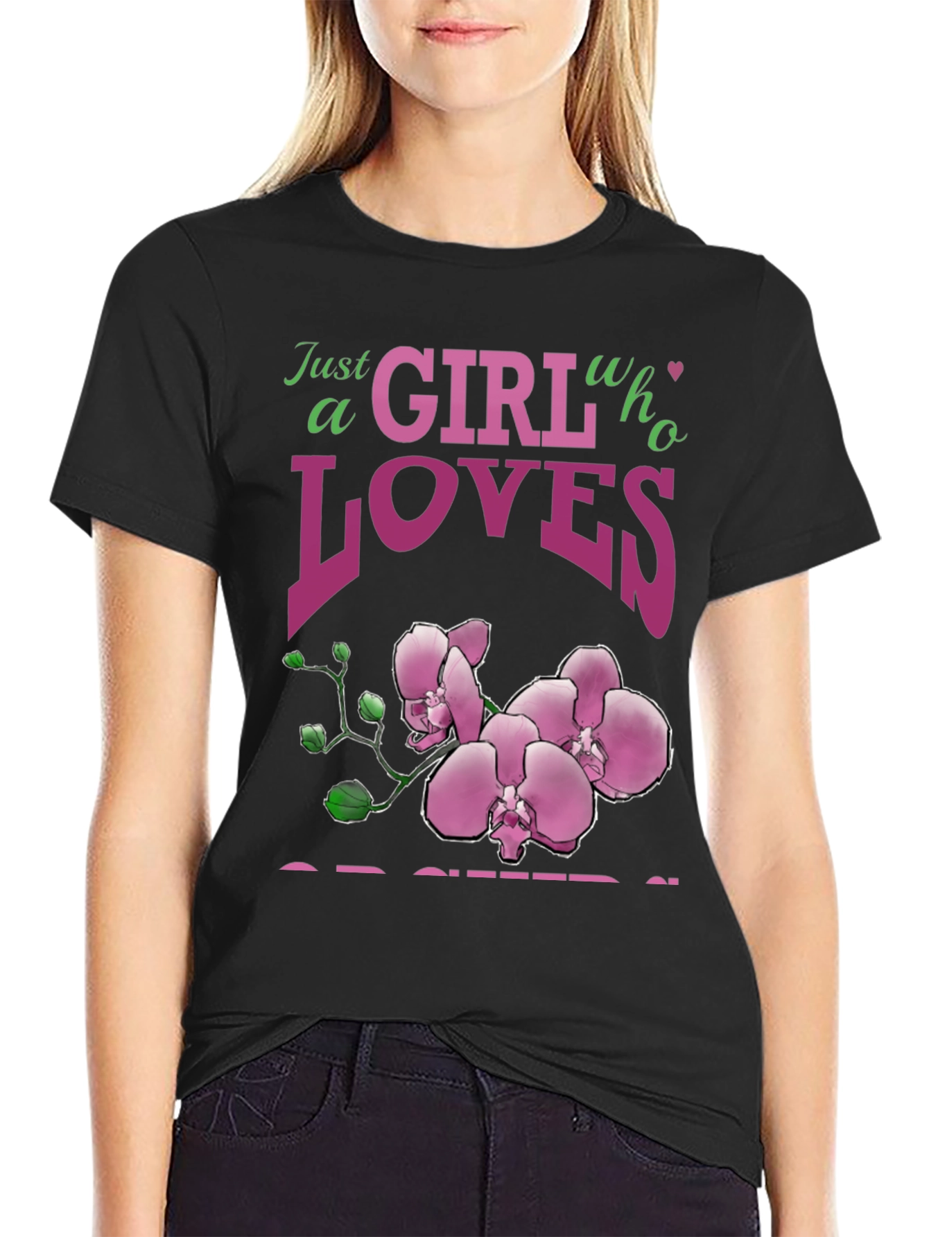 Orchid Lover Graphic Tee - Just a Girl Who Loves Orchids