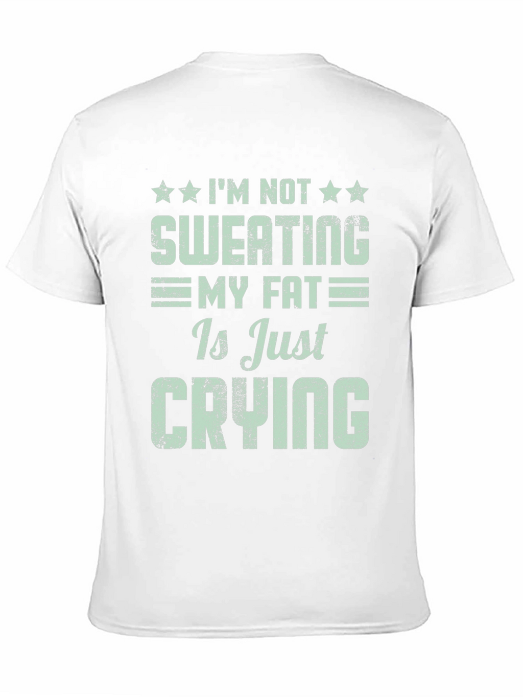 Funny Workout T-Shirt: Im Not Sweating