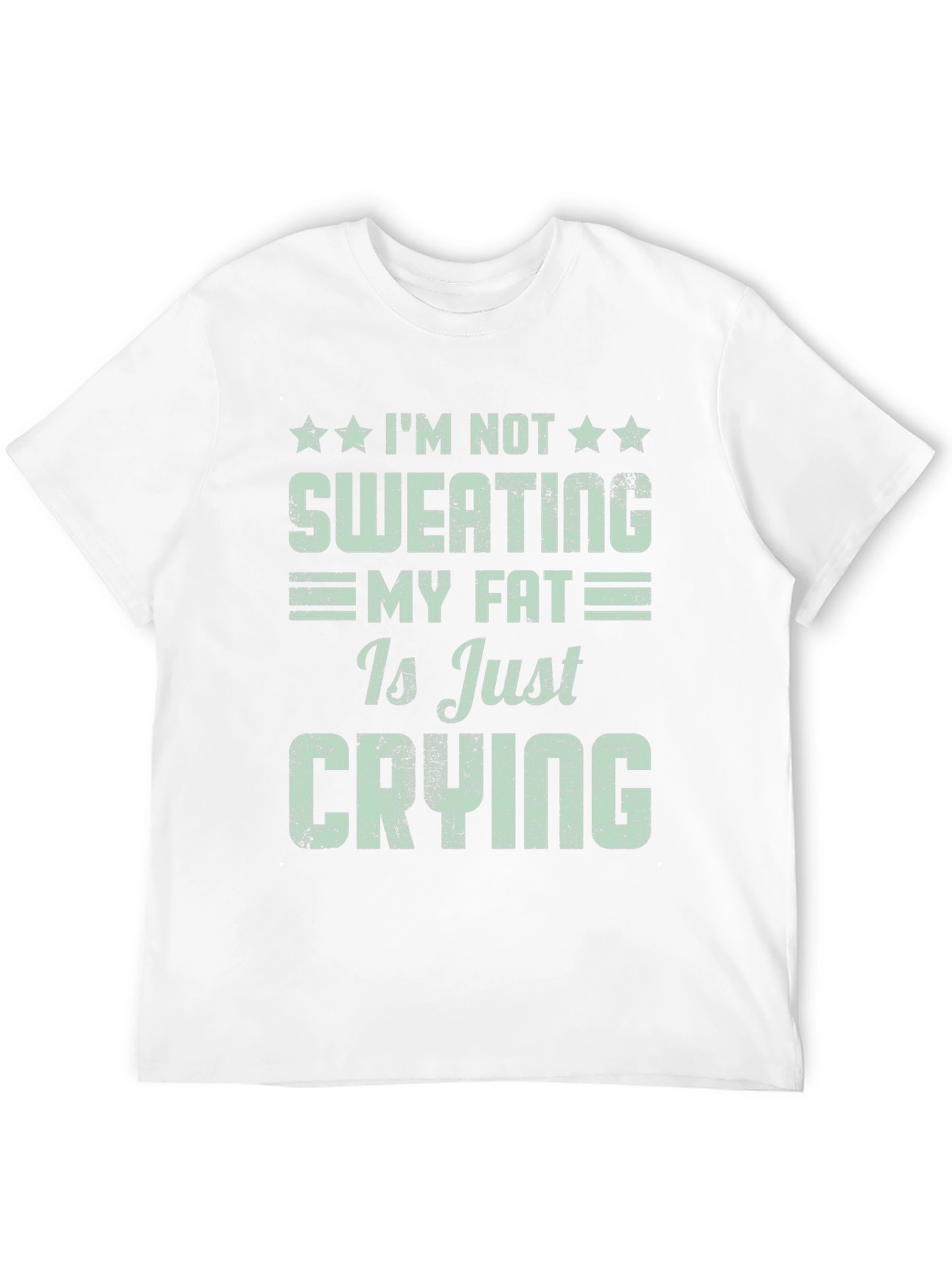 Funny Workout T-Shirt: Im Not Sweating