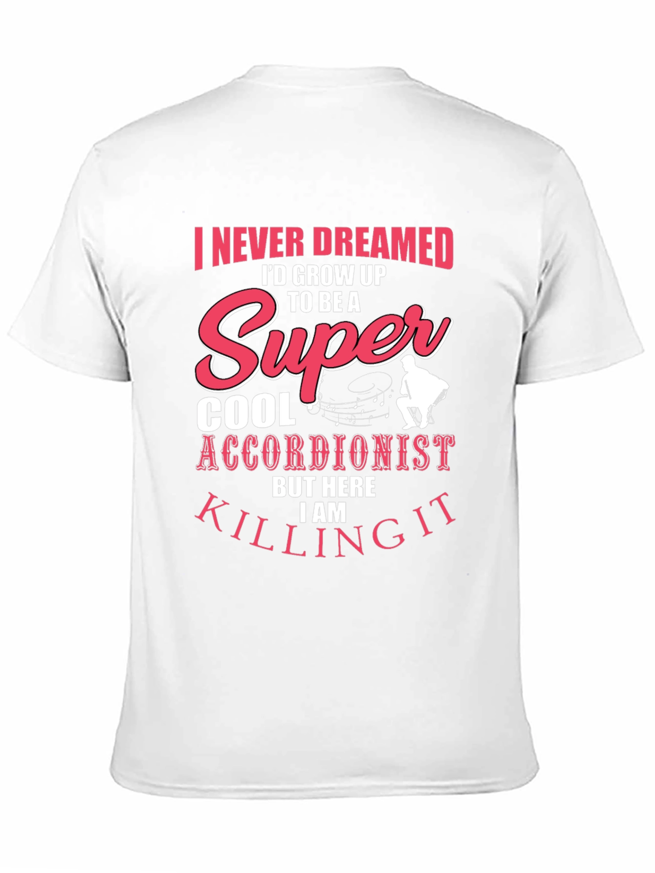 Super Cool Accordionist T-Shirt