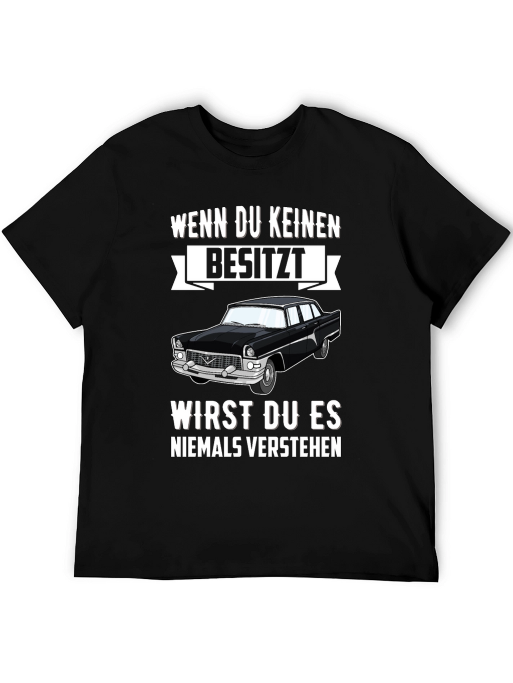 Classic Car Lover T-Shirt: Never Understand