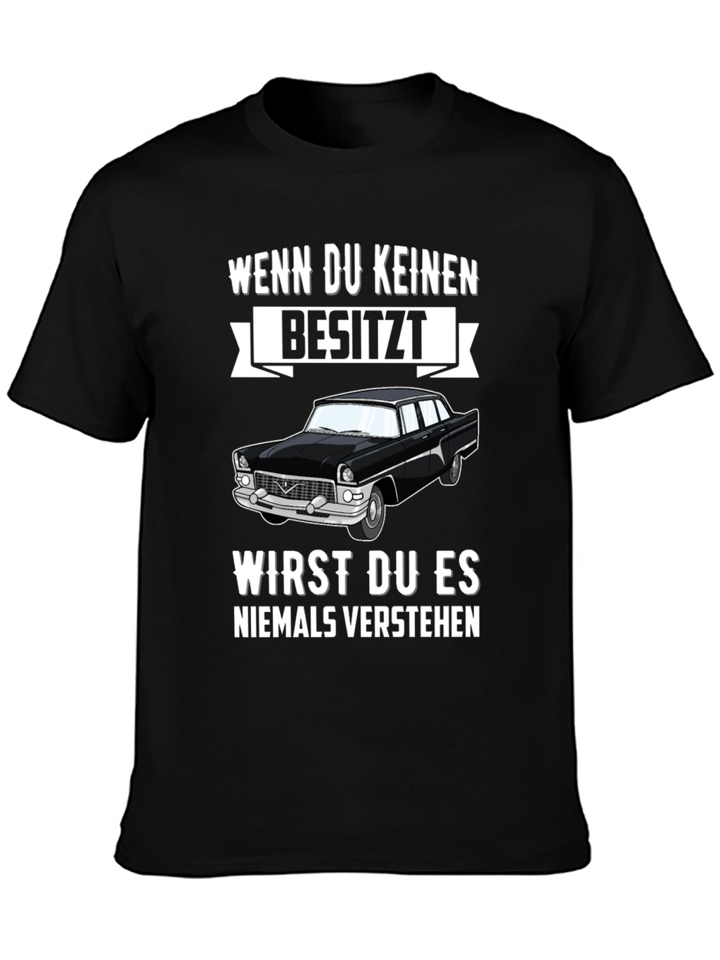 Classic Car Lover T-Shirt: Never Understand