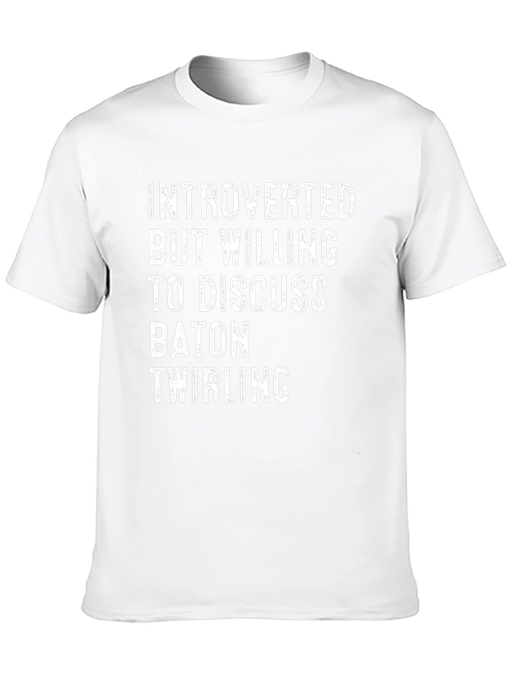 Introverted Baton Twirling T-Shirt