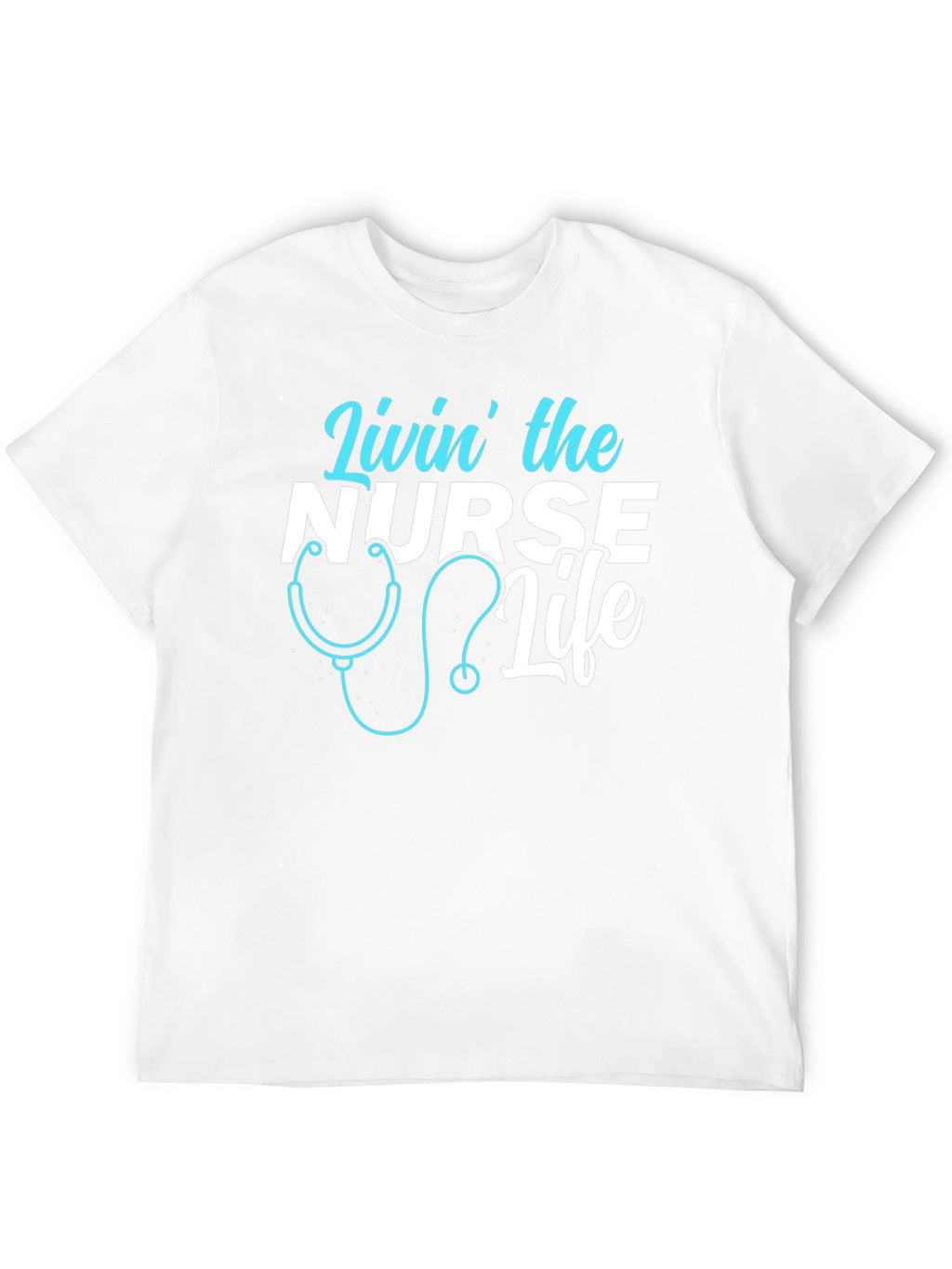 Livin the Nurse Life Graphic T-Shirt