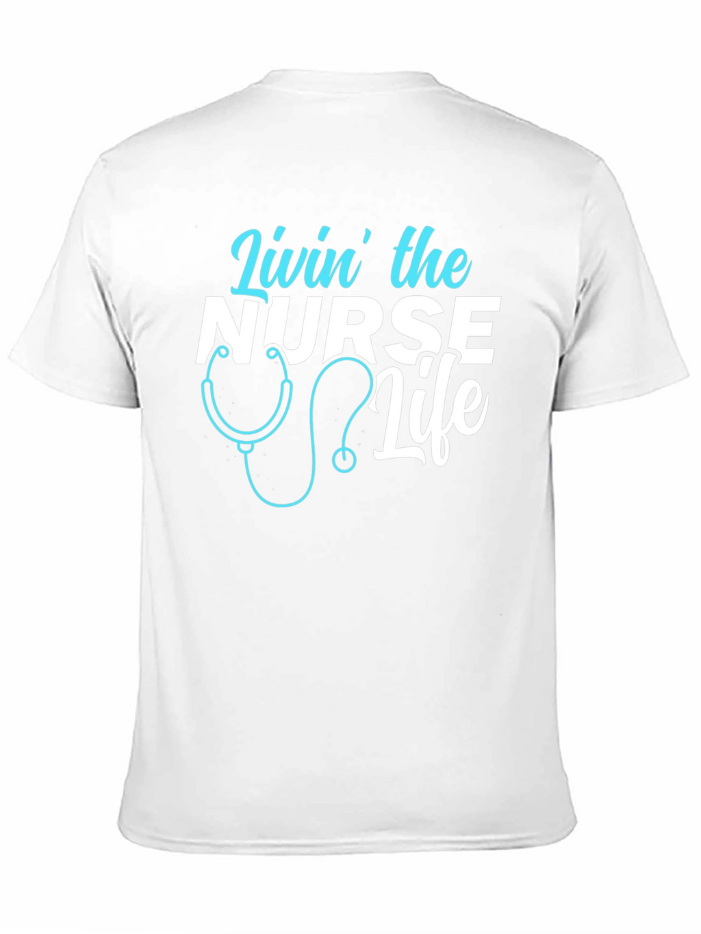 Livin the Nurse Life Graphic T-Shirt