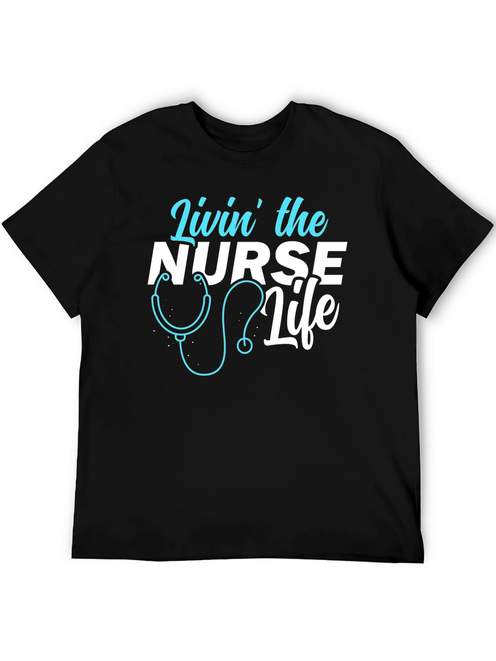 Livin the Nurse Life Graphic T-Shirt