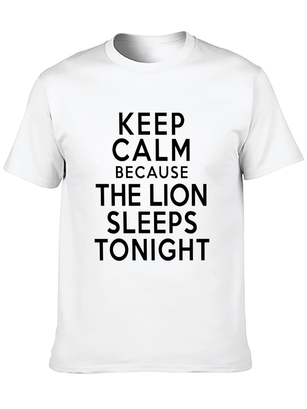 Keep Calm Lion Sleeps Tonight Black Graphic Tee