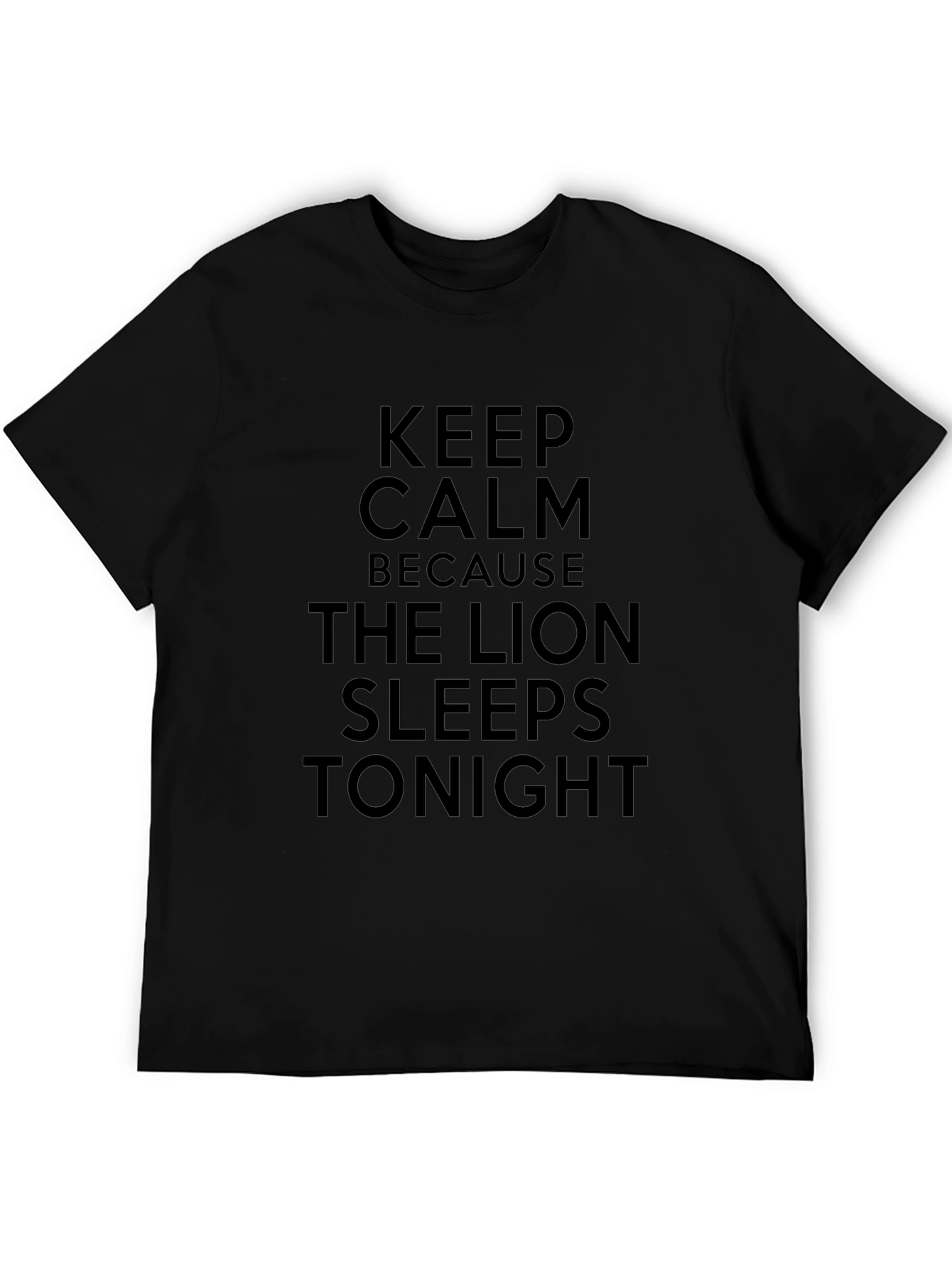 Keep Calm Lion Sleeps Tonight Black Graphic Tee