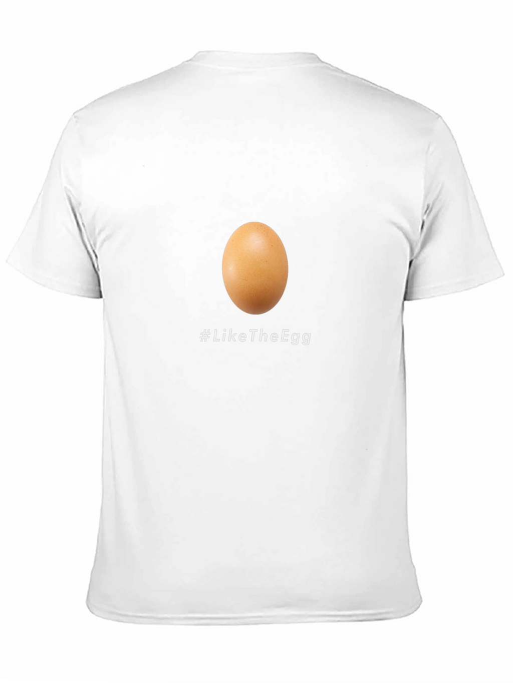 Like the Egg T-Shirt - Viral Sensation