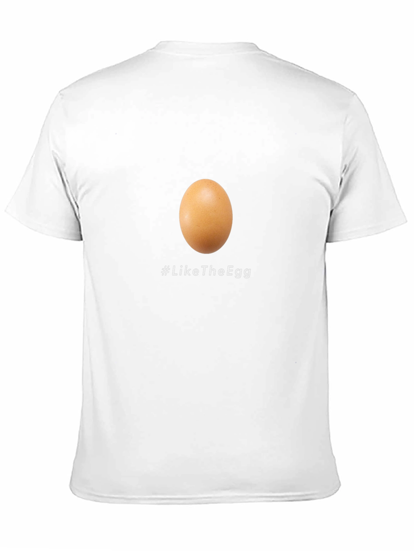 Like the Egg T-Shirt - Viral Sensation
