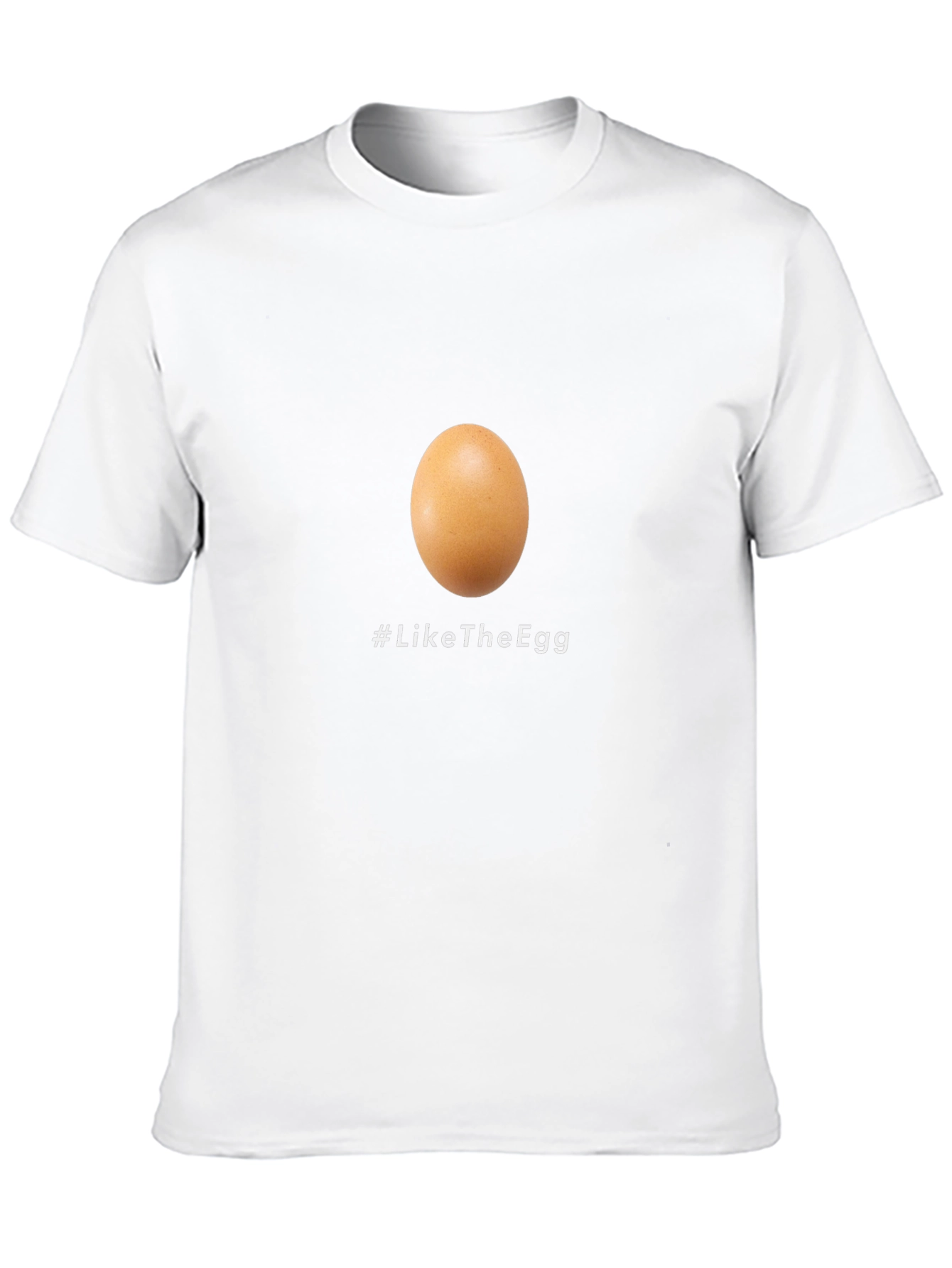 Like the Egg T-Shirt - Viral Sensation