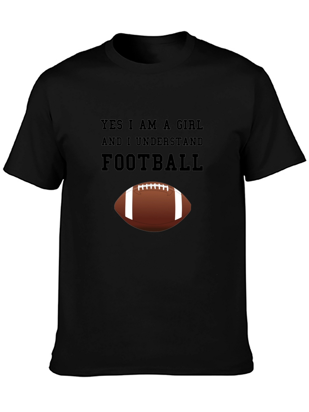 Yes I am a Girl Football T-Shirt