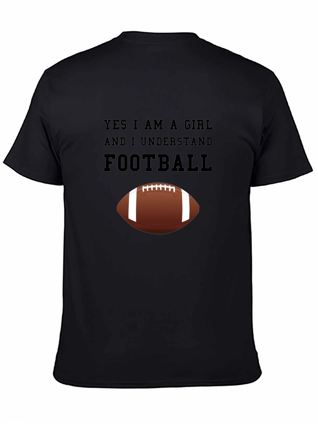 Yes I am a Girl Football T-Shirt